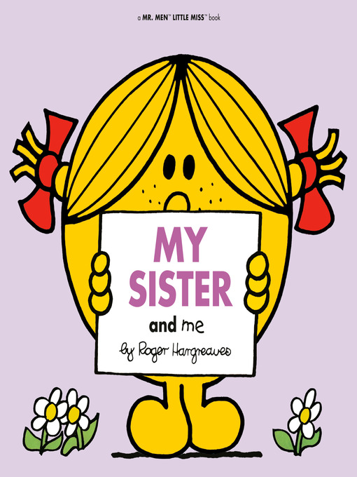Title details for My Sister and Me by Roger Hargreaves - Available